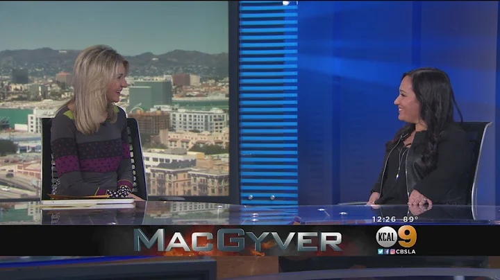 KCAL9 News: Meredith Eaton from CBS's "MacGyver"