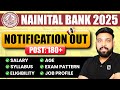 Nainital Bank Recruitment 2025 | Nainital Bank Clerk / PO / SO Notification Released | Full Detail🔥