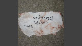 Universal waste