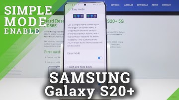 How to Enable Easy Mode on Samsung Galaxy S20+ - Change Icon Size