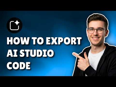 How To Export Code from Google AI Studio (Download Your App – 2026 Guide)