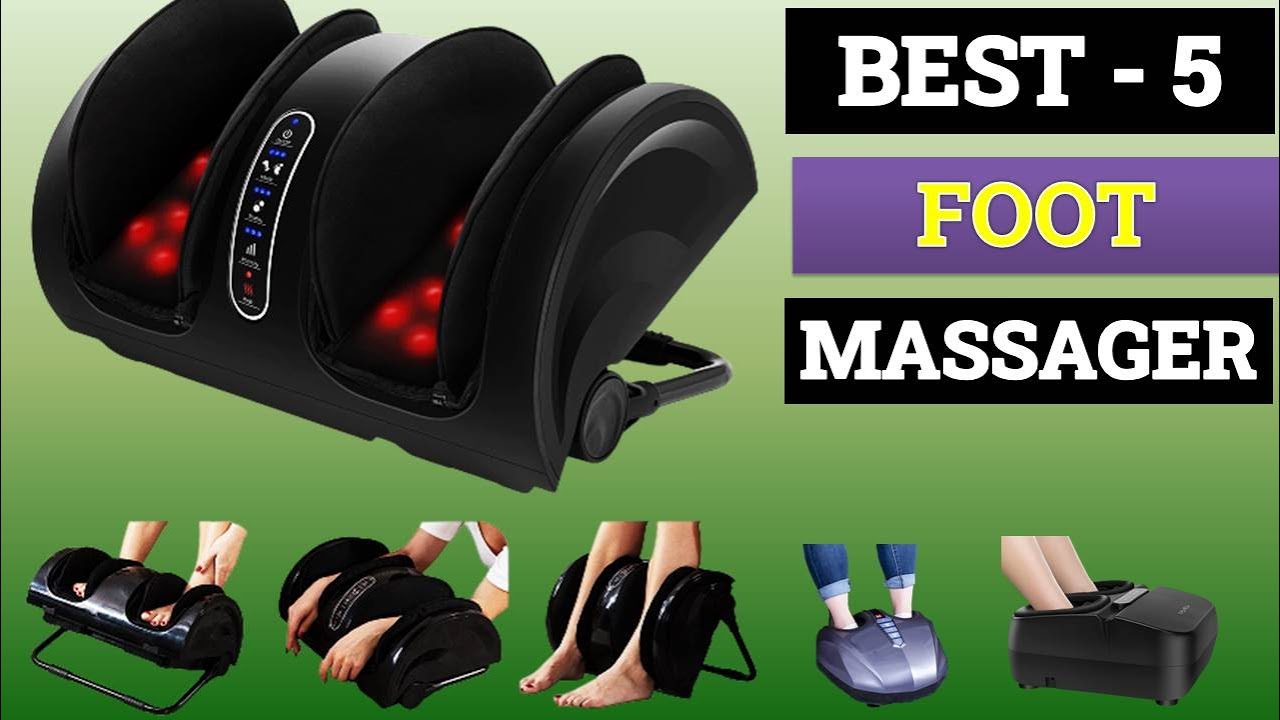 Top 5 Best Foot Massager of 2023
