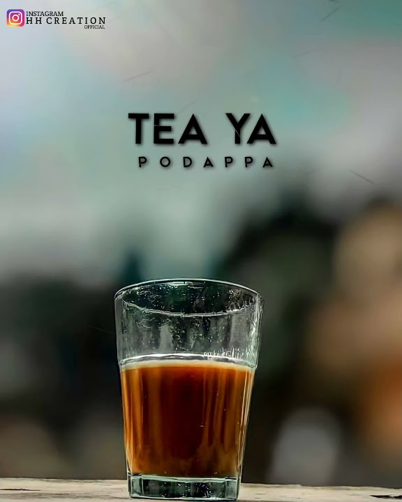 😋Tea Lover Whatsapp Status Tamil 😉 Tea Lover Dialogue Status Tamil💥|HH Creation Official|