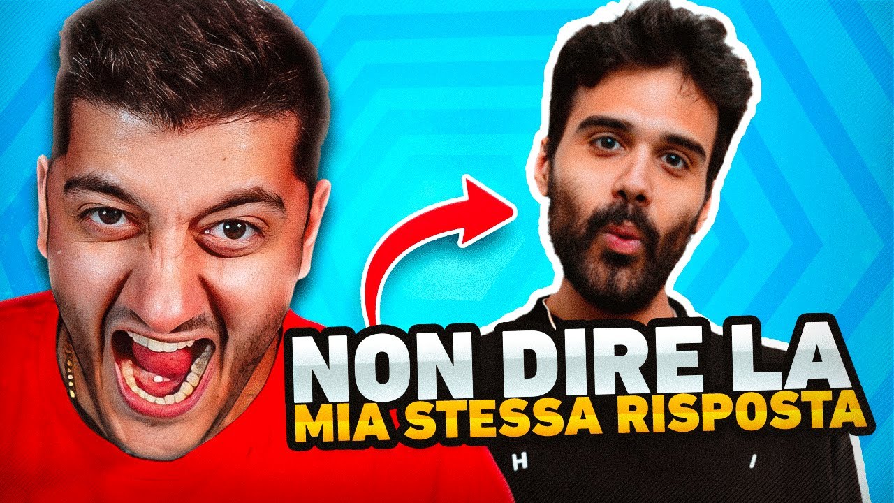 NON DIRE la mia STESSA RISPOSTA!! #11
