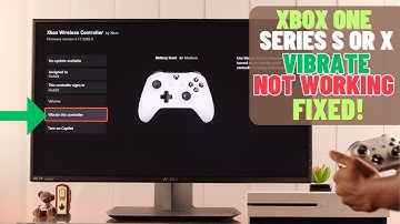 Fix- Xbox One S Controller Vibration Not Working! [Properly]