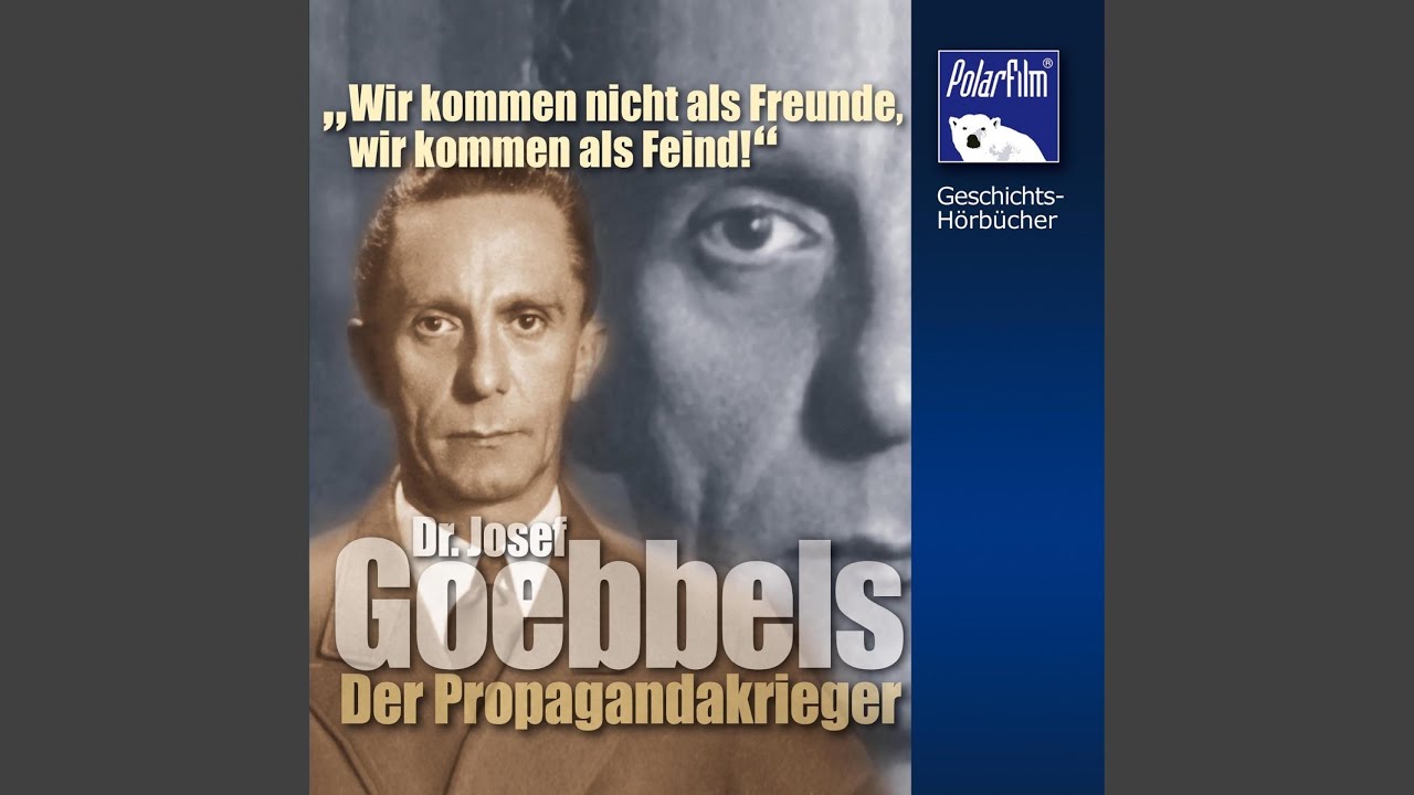 Watch Kapitel 1 - Dr. Josef Goebbels on YouTube Watch Kapitel 1 - Dr. Josef Goebbels on YouTube