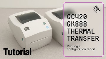 Zebra GC420/GK888 Thermal Transfer Printer: Printing a Configuration Report
