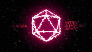 ODESZA - A Moment Apart (Midian Extended Voiceless Re-Edit)