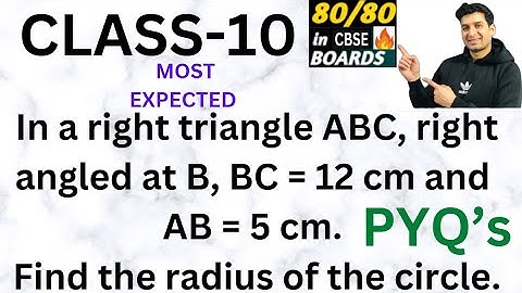 In a right triangle ABC, right angled at B, BC = 12 cm and AB = 5 cm. Find the radius of the circle.