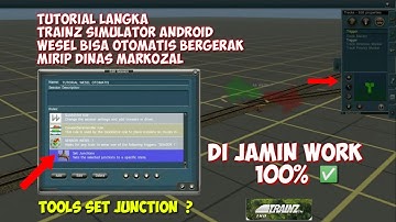🔴 LIVE SHARE TUTORIAL WESEL OTOMATIS MARKOZAL WORK DI TRAINZ SIMULATOR ANDROID |TUTORIAL TRAINZ|