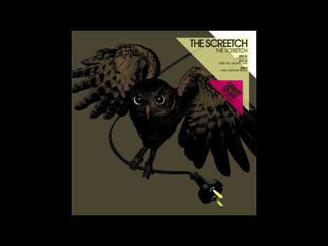 The Screetch — The Screetch - The screetch(Dusty Kid remix)