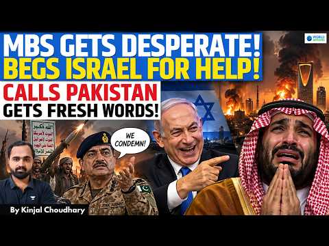 KARMA HITS SAUDI - MBS BEGS Makkah Pact Enemy ISRAEL For Help! Pak Condemns Houthis Again! Kinjal
