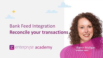 Enterpryze: How to do a Bank Reconciliation from your Bank Feed  - Enterpryze Academy