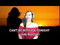 Cant be with you tonight cover by brewbee