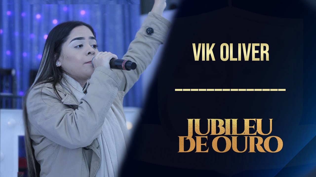 JUBILEU DE OURO - VIK OLIVER