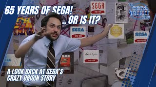 SEGA Turns 65! Or Does It? Decoding the Confusing Origins of a Gaming Legend | SEGA Spirit Show ep4