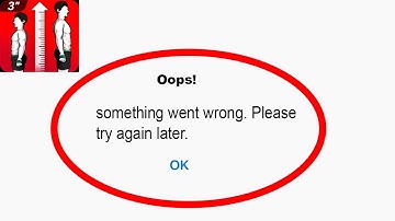 Fix Increase Height Workout Oops - Something Went Wrong Error in Android  - Please Try Again Later
