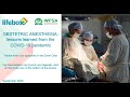 Obstetric anesthesia webinar  lessons learned during the covid19 pandemic