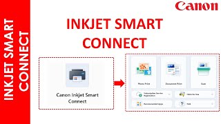 CANON INKJET SMART CONNECT APPLICATION screenshot 3