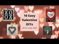 10 Easy Valentine DIYs