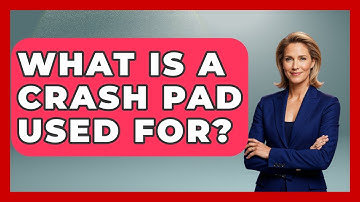 What Is A Crash Pad Used For? - Exploring Campgrounds