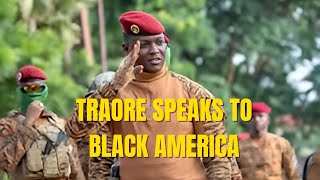 Celebrity Ibrahim Traoré Sends A Powerful Message To Black America Net Worth