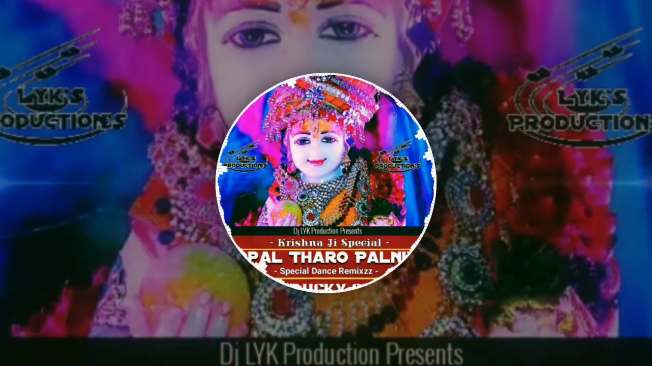 Gopal tharo palaniya Dj LYK Dance Mix 2k18 Lucky sharma official