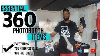 360 Photo booth Essentials. Everything you need for your PHOTOBOOTH