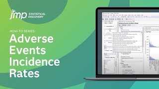How to Generate an Adverse Events Incidence Rates Report in JMP Clinical