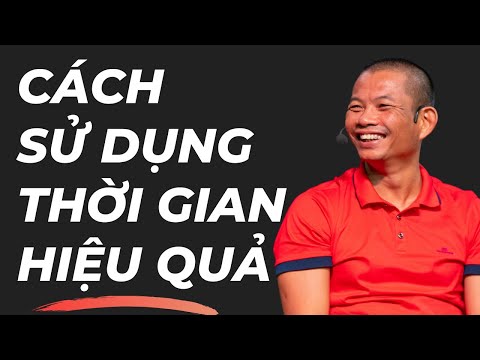 Cách sử dụng thời gian hiệu quả để phát triển công việc kinh doanh | Phạm Thành Long | Foci