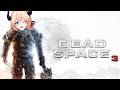 Playing Dead Space 3 BABY