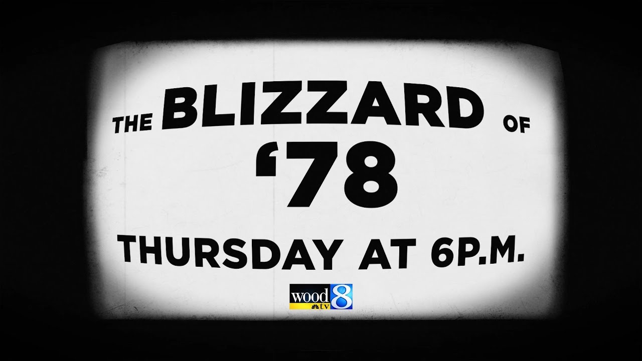 Thursday at 6 pm The Blizzard of 1978