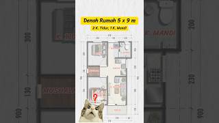 DENAH RUMAH 5X9 M 2 KAMAR TIDUR 1 KAMAR MANDI #denahrumah #denahrumahminimalis #rumahminimalis