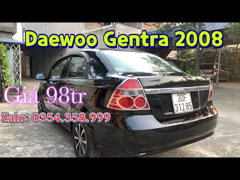 Daewoo Gentra 2008 giá 98tr giá tại bãi xem và Test xe Zalo: 0354358999 - 0888498299