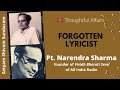 Pandit narendra sharma a forgotten lyricist of many hit songs  he was founder of vividh bharati