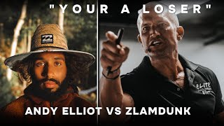 I Called Andy Elliot And He Told Me Ill Never Make It