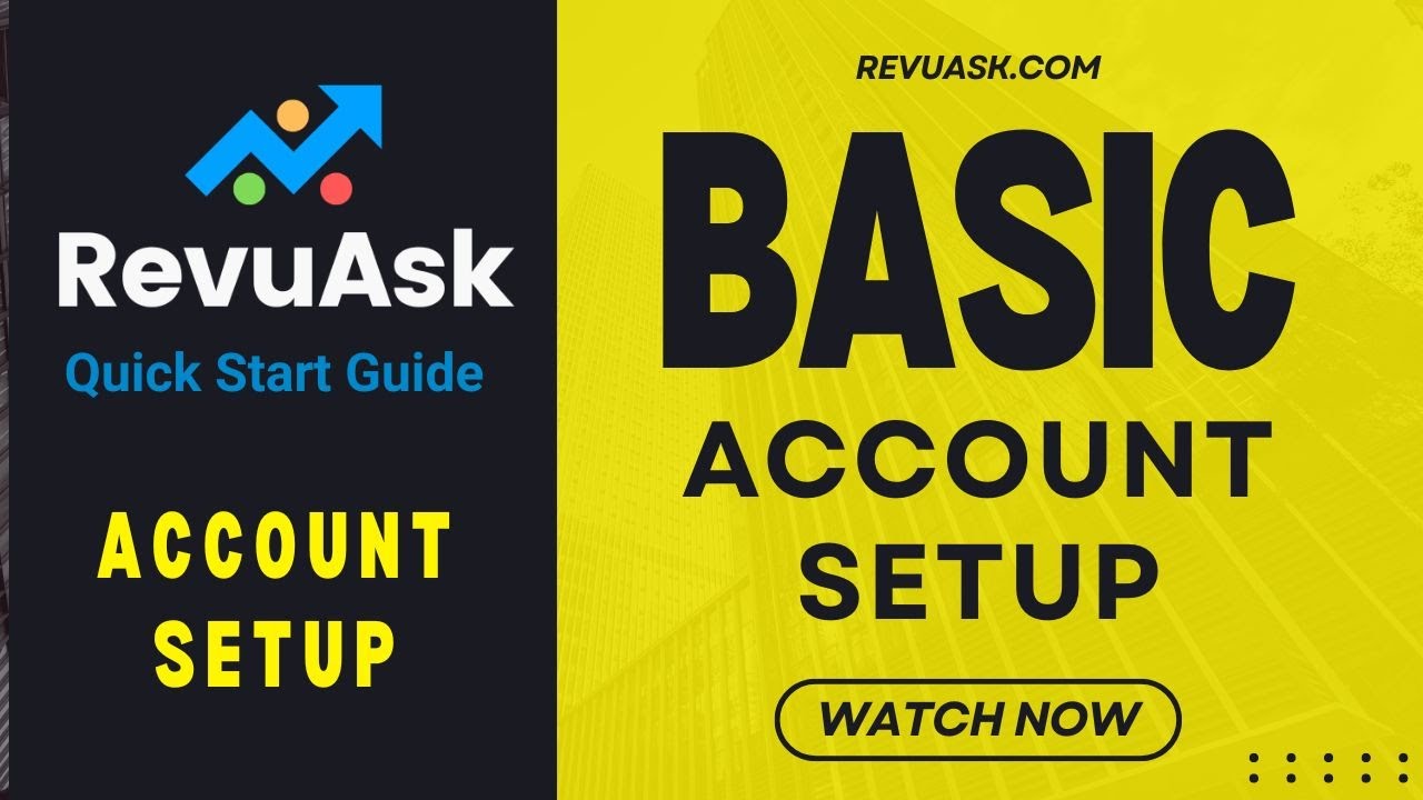 RevuAsk Account Setup 101 - Basic Account Settings - YouTube