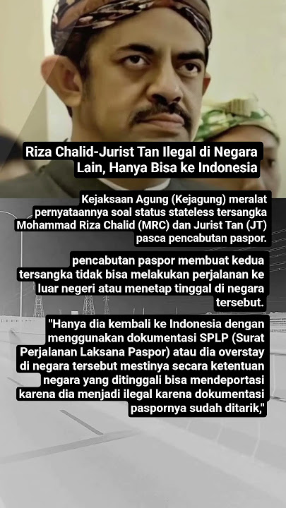 Riza Chalid-Jurist Tan Ilegal di Negara Lain #rizachalid #pasport #ilegal #kejagung #news #update