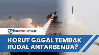Korea Utara Tembakkan Rudal Balistik Antarbenua, Militer Korsel Klaim Gagal Capai Target