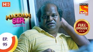 Maddam Sir - Ep 95 - Full Episode - 21st October 2020