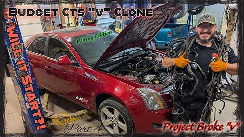 LS Swap Cadillac CTS WIRING EDITION! Budget CTS-V Clone Part 4