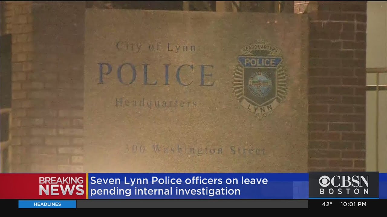 7 Lynn Police Officers On Leave Pending Internal Investigation