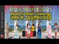 Miss World 2021: United States, Portugal, Peru, Nepal, Malaysia & Bahamas  Head 2 Head Challenge - 1