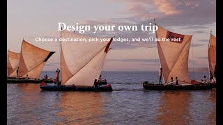 Design your own trip, your way