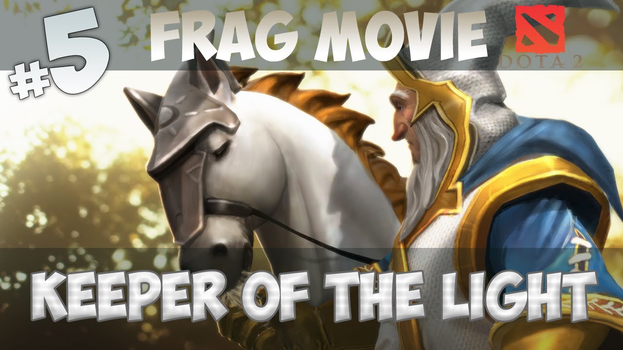 DoTA 2 Frag Movie #5 - Keeper of the Light vol.1 - [Диаморф Имба Геймер]