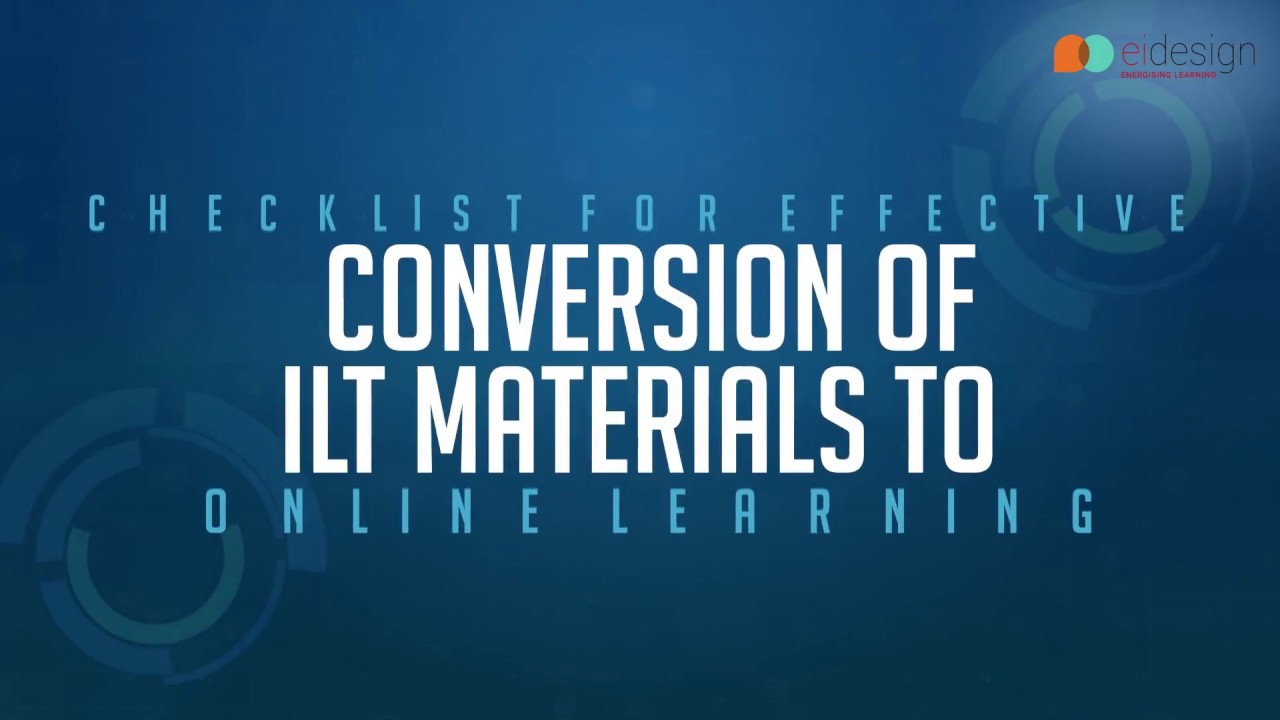 Checklist for Instructor Led Training (ILT) To Online Learning - YouTube