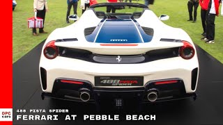 In front of casa ferrari at pebble beach today, a concours spiders
graces the first fairway. newest 488 pista spider joins line-up as ...