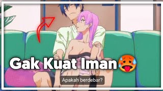 Ketika Lu Di Godain Cewek Seksi Kawai🤤/ Jedak Jeduk Anime More Than A Married Couple, But Not Lovers