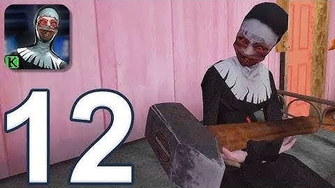 Evil Nun - Gameplay Walkthrough Part 12 - Full Game (iOS, Android)
