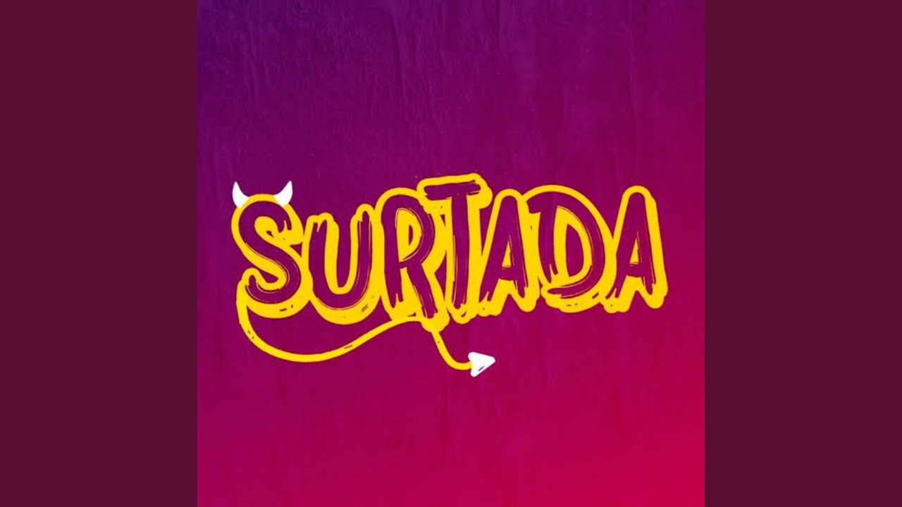 Surtada - YouTube